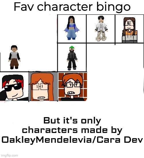 Fav characters bingo V2 | But it's only characters made by OakleyMendelevia/Cara Dev | image tagged in fav characters bingo v2,bingo | made w/ Imgflip meme maker