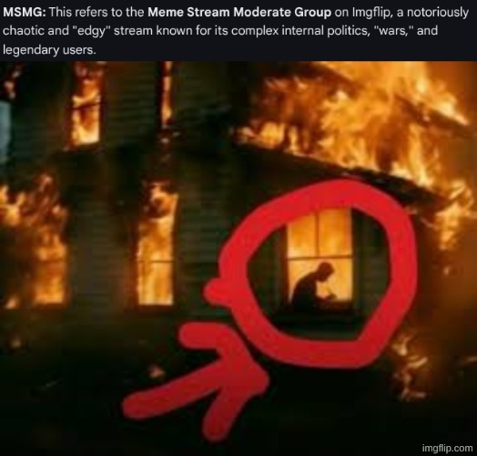 image tagged in man writing in burning house | made w/ Imgflip meme maker