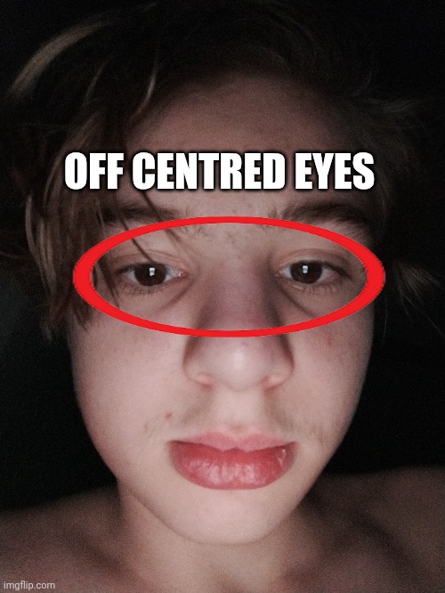 OFF CENTRED EYES | made w/ Imgflip meme maker