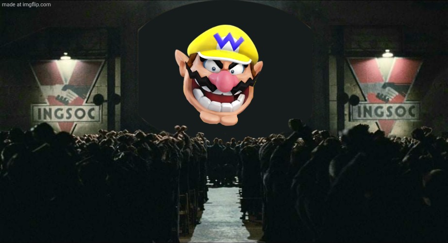 Literally 1984 | image tagged in literally 1984,wario,1984,george orwell,mario,super mario bros | made w/ Imgflip meme maker