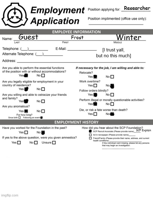 Researcher; Guest; Winter; Frost; [I trust yall, but no this much]; SCP Explain | made w/ Imgflip meme maker