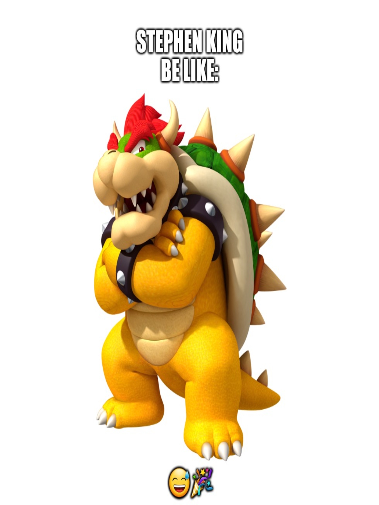 Stephen King Be Like: ?? Blank Meme Template
