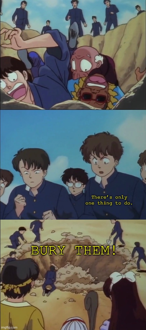 Bury them Blank Meme Template