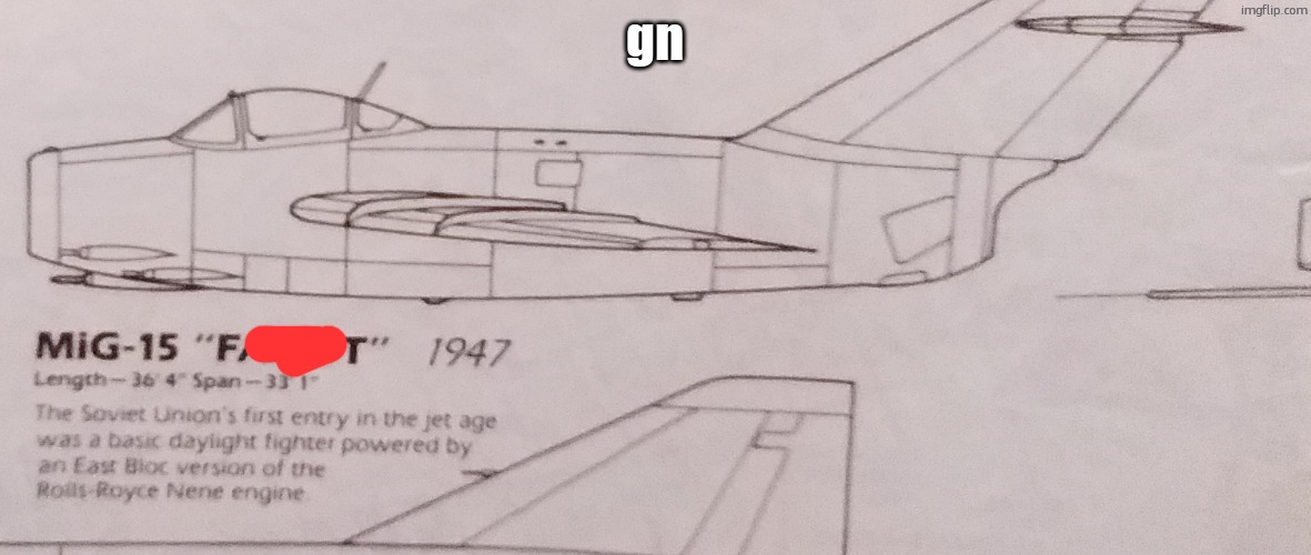 . | gn | made w/ Imgflip meme maker