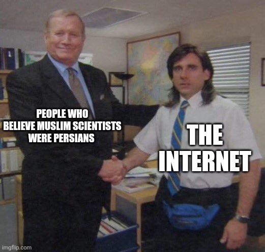 Thank god for the internet | PEOPLE WHO BELIEVE MUSLIM SCIENTISTS WERE PERSIANS; THE INTERNET | image tagged in the office congratulations,iran,iranian,persian,muslim,scientists | made w/ Imgflip meme maker