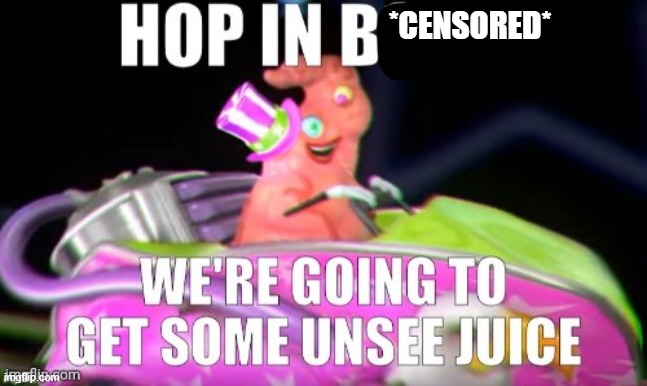 *CENSORED* | made w/ Imgflip meme maker