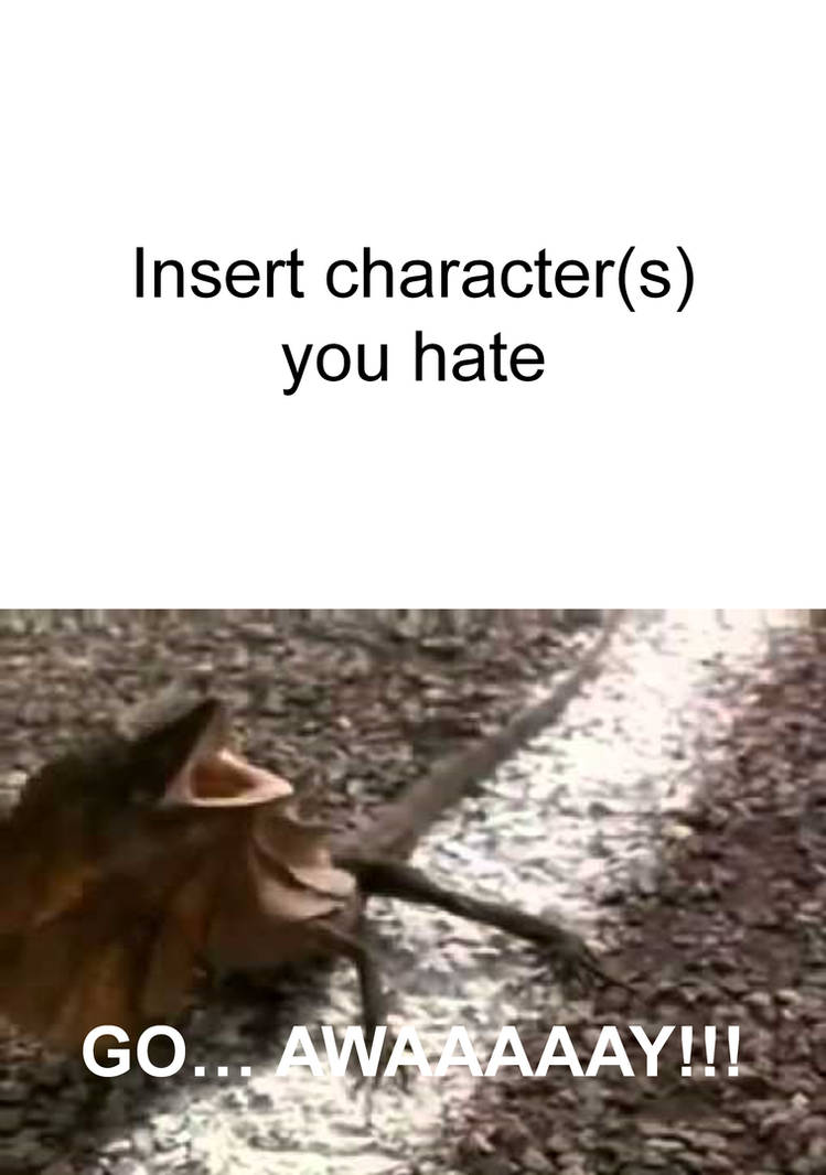 Frilled-Neck Lizard Tells Who To Go Away Blank Meme Template