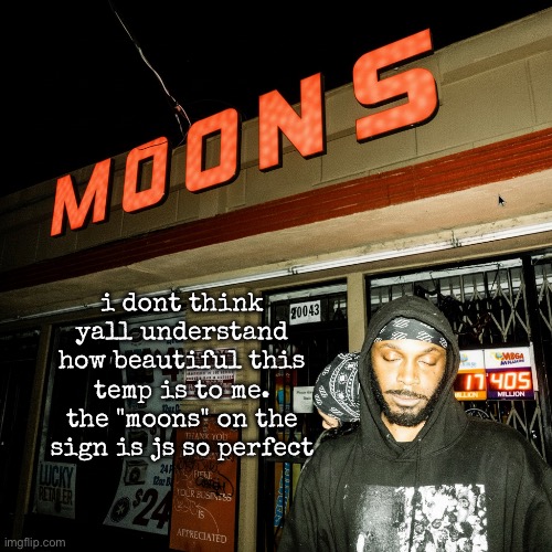 moons offline temp | i dont think yall understand how beautiful this temp is to me. the "moons" on the sign is js so perfect | image tagged in moons offline temp | made w/ Imgflip meme maker