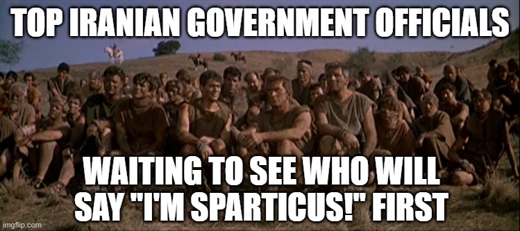 Whack a mole | TOP IRANIAN GOVERNMENT OFFICIALS; WAITING TO SEE WHO WILL SAY "I'M SPARTICUS!" FIRST | image tagged in politics | made w/ Imgflip meme maker