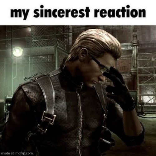 image tagged in my sincerest reaction | made w/ Imgflip meme maker