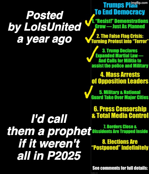 You are here | Posted by LolsUnited a year ago; I'd call them a prophet if it weren't all in P2025 | image tagged in project 2025,trump,idiocracy,fascism,resistance | made w/ Imgflip meme maker