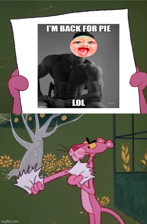 Pink Panther reacts MilsterDwellerIsBack is back | image tagged in pink panther hates meme who | made w/ Imgflip meme maker
