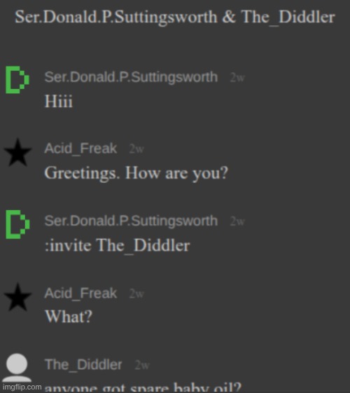 Don't invite the diddler. Worst mistake. | made w/ Imgflip meme maker