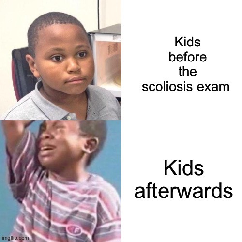 image tagged in scoliosis,memes,school | made w/ Imgflip meme maker