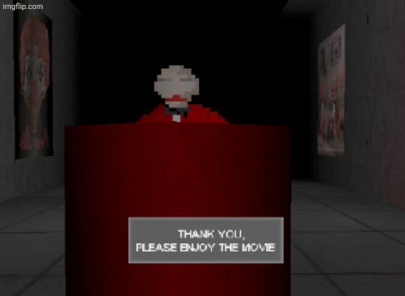 Thank You, Please Enjoy The Movie | made w/ Imgflip meme maker