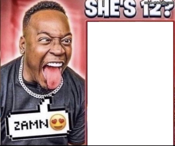 Zamn | image tagged in zamn | made w/ Imgflip meme maker