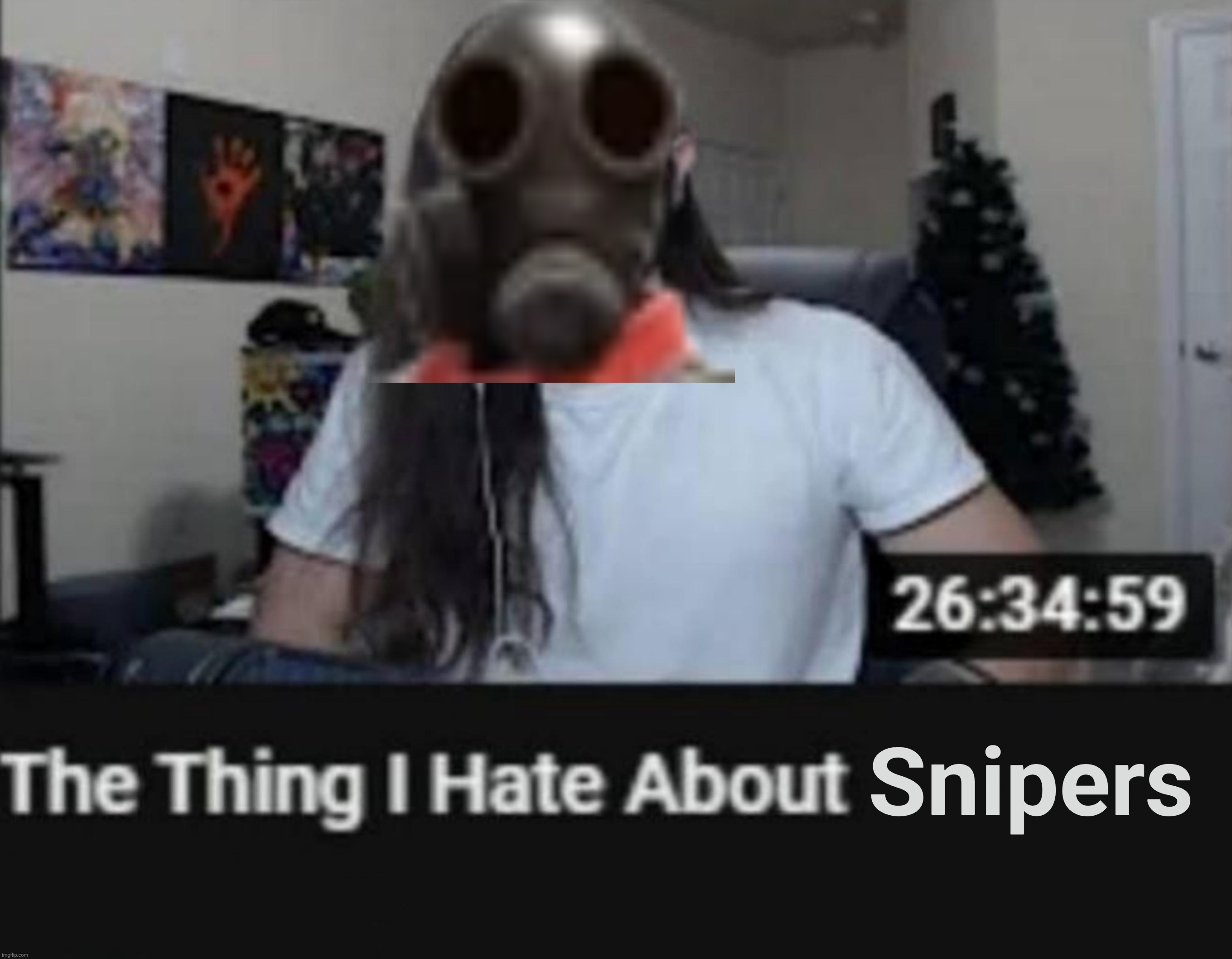 Snipers | image tagged in team fortress 2 | made w/ Imgflip meme maker