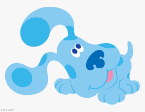 image tagged in blue's clues | made w/ Imgflip meme maker