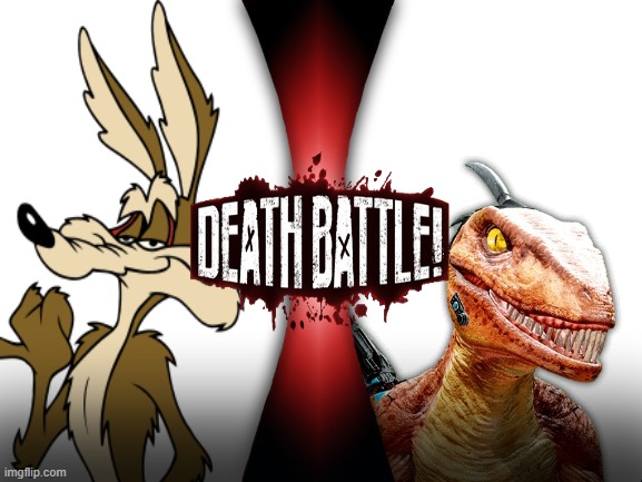 Wile e. coyote vs. Riptor (looney tunes vs. killer instinct) | Death Batlle | image tagged in looney tunes,killer instinct,death battle | made w/ Imgflip meme maker