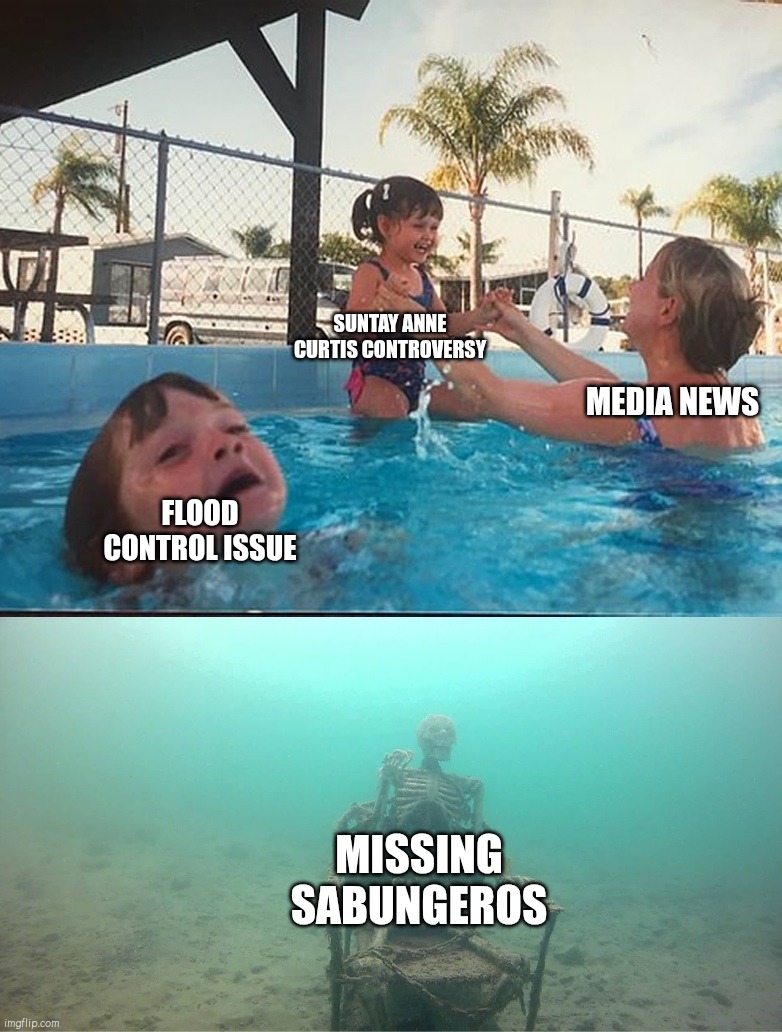 Philippine news right now ?? ? | SUNTAY ANNE CURTIS CONTROVERSY; MEDIA NEWS; FLOOD CONTROL ISSUE; MISSING SABUNGEROS | image tagged in mother ignoring kid drowning in a pool | made w/ Imgflip meme maker