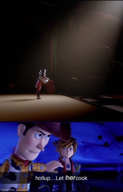 Anyone else see this and was like | her | image tagged in hollup let him cook,the amazing digital circus,cooking | made w/ Imgflip meme maker