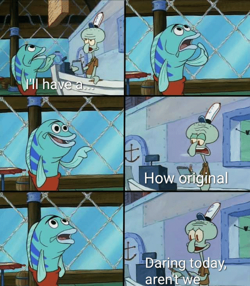 squidward daring today Blank Meme Template