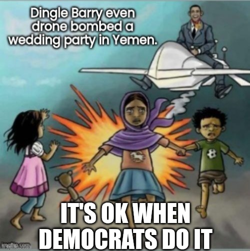 IT'S OK WHEN DEMOCRATS DO IT | made w/ Imgflip meme maker