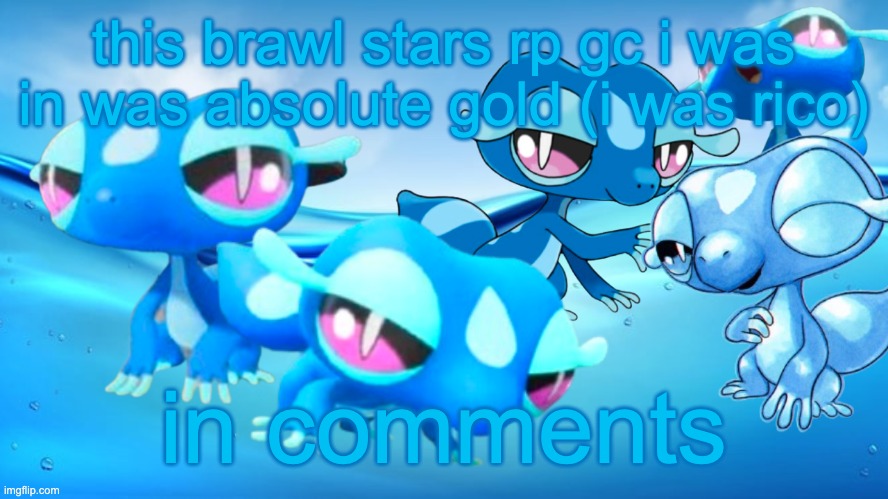 Gecqua Astetetic | this brawl stars rp gc i was in was absolute gold (i was rico); in comments | image tagged in gecqua astetetic | made w/ Imgflip meme maker