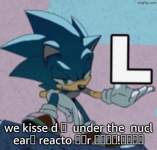 how it feels to use kindle | we kisse d 😂  under the  nucl ear😭 reacto 💀✨r 🔥🤪😎🙌!💯🥹🥳🚀 | image tagged in take the l | made w/ Imgflip meme maker