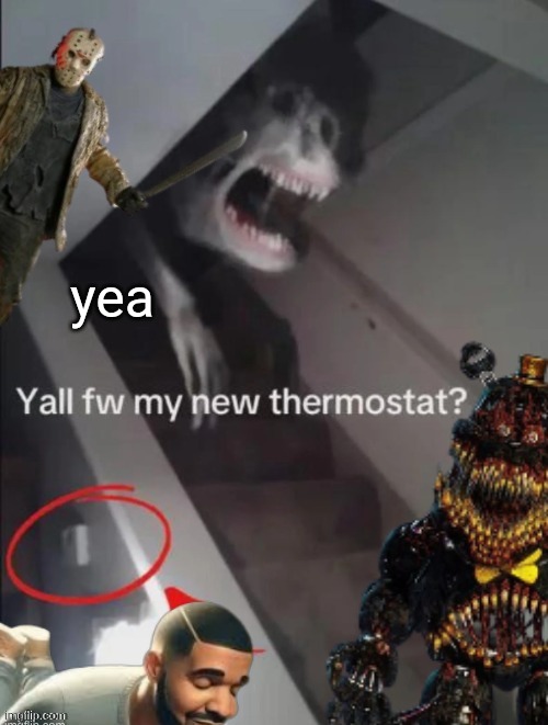 just add stuff idk | yea | made w/ Imgflip meme maker