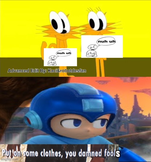 Ruined a slimy fill-in meme! | S | image tagged in who's laughing at timmy and tanya naked | made w/ Imgflip meme maker