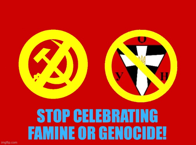 Anti communist and anti banderite propaganda. As much as I support Ukraine and hate communism, Stepan Bandera is a literal Joke. | image tagged in communism,ukraine,ukrainian,propaganda,communist | made w/ Imgflip meme maker