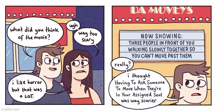Movies | image tagged in movies,movie,comics,comics/cartoons,horror,scary | made w/ Imgflip meme maker