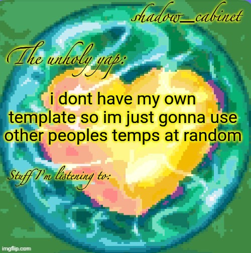 SC's heart orb announcement temp | i dont have my own template so im just gonna use other peoples temps at random | image tagged in sc's heart orb announcement temp | made w/ Imgflip meme maker
