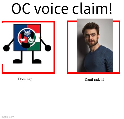 Fitting | Domingo; Danil radclif | image tagged in rose/bee's oc voice claim challenge | made w/ Imgflip meme maker