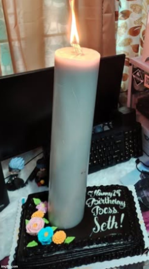 candle is too small gng | image tagged in shitpost | made w/ Imgflip meme maker