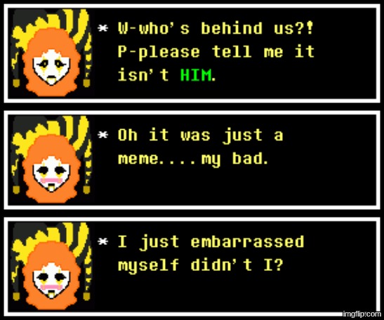 made w/ Imgflip meme maker