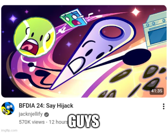 GUYS | made w/ Imgflip meme maker