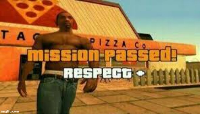 image tagged in mission passed | made w/ Imgflip meme maker