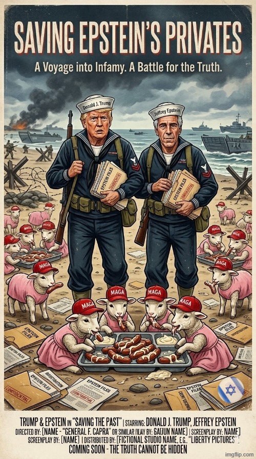 SAVING EPSTEIN'S PRIVATES | image tagged in trump,jeffrey epstein,epstein,navy,sailor,make america great again | made w/ Imgflip meme maker