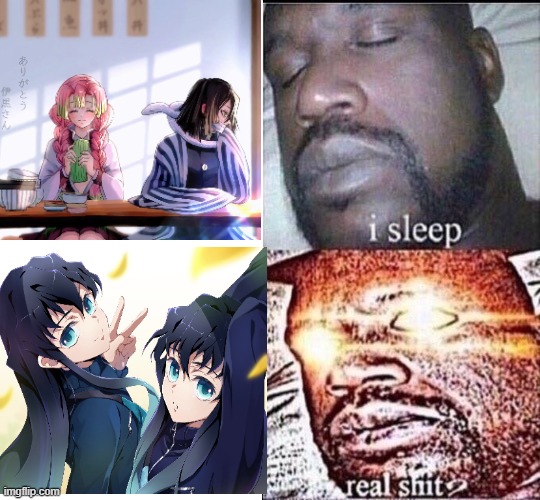 yes muichero x yuichero is an actual ship | image tagged in i sleep,demon slayer | made w/ Imgflip meme maker