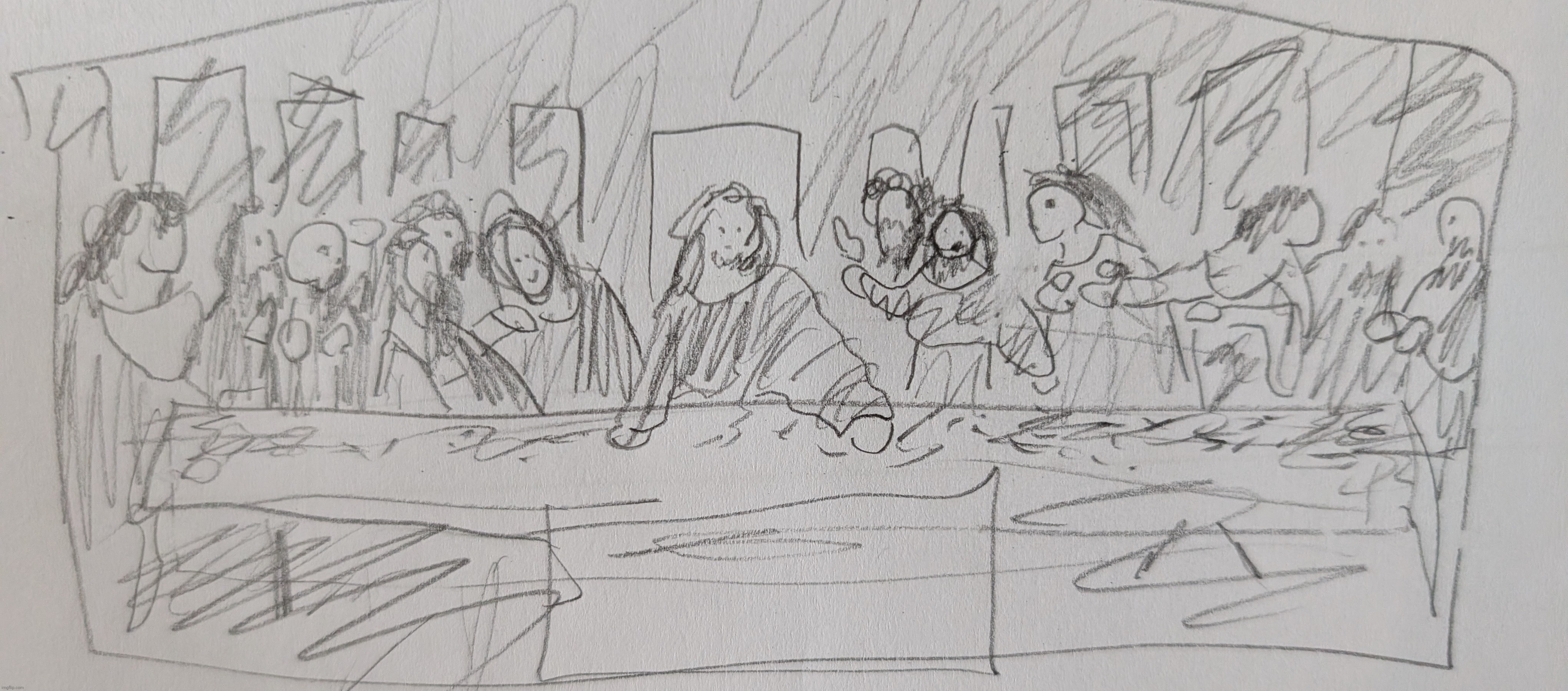 last supper doodle as filler for not posting often enough last week lol | made w/ Imgflip meme maker