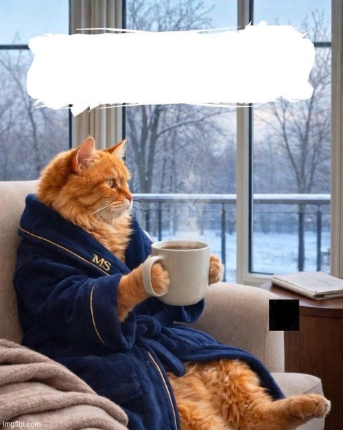 AI cat relaxing with coffee Blank Meme Template