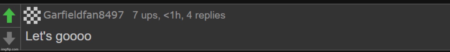 he got 7 upvotes :D | made w/ Imgflip meme maker