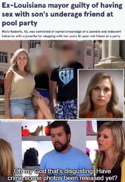 image tagged in oh my god that's disgusting where,funny,news | made w/ Imgflip meme maker