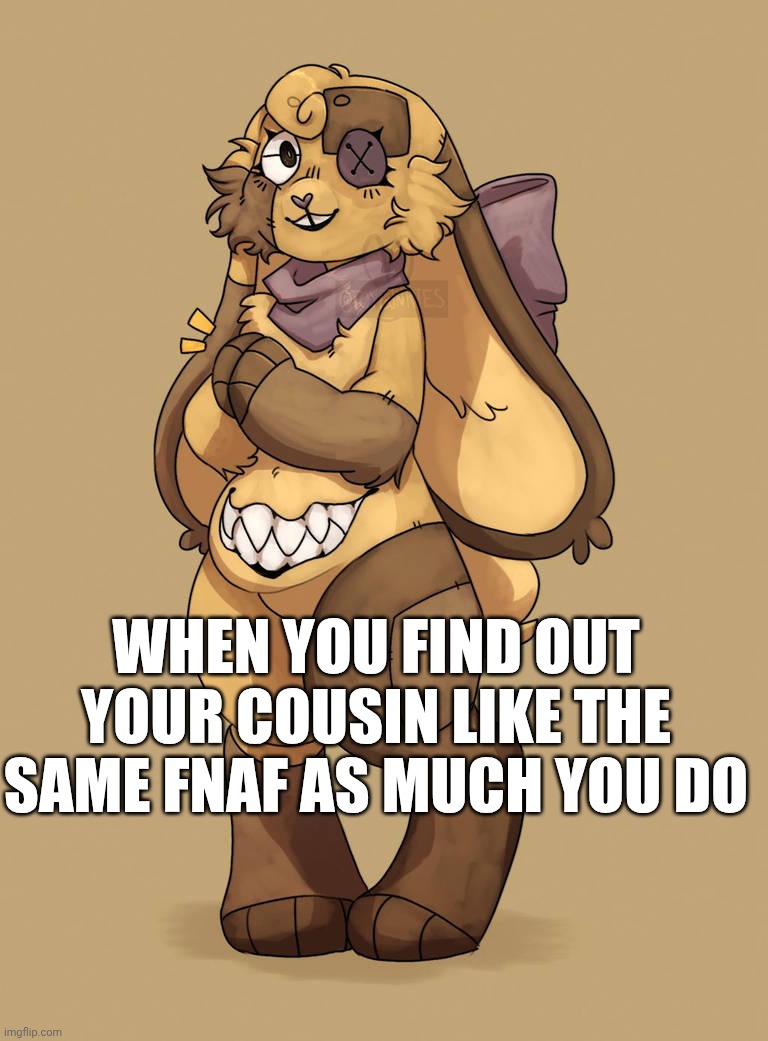 You and cusion liked the Fandom | WHEN YOU FIND OUT YOUR COUSIN LIKE THE SAME FNAF AS MUCH YOU DO | image tagged in clap clap springplush,wholesome,fnaf,happy | made w/ Imgflip meme maker