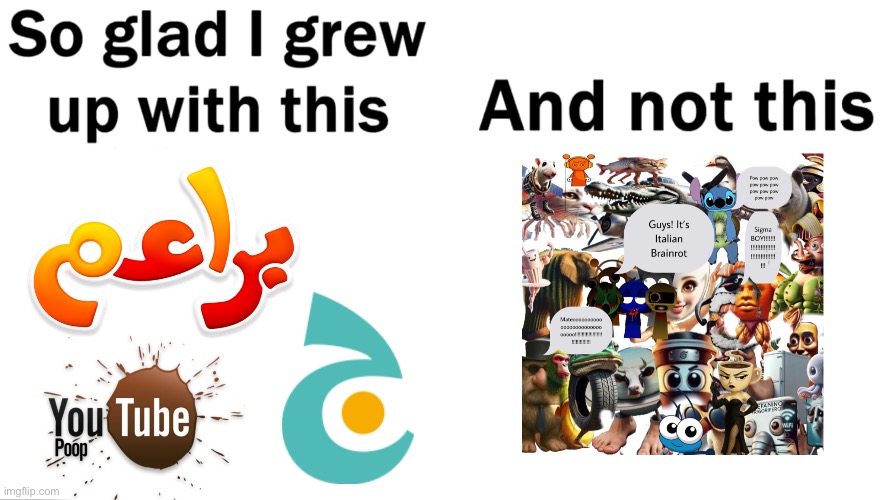 Prove me wrong or right? | image tagged in memes,so glad i grew up with this | made w/ Imgflip meme maker