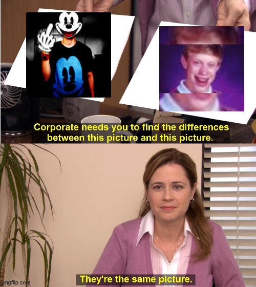 i don t even know | image tagged in memes,they're the same picture | made w/ Imgflip meme maker