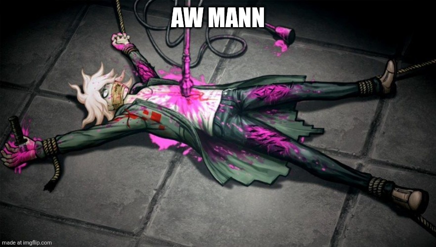 nagito | AW MANN | image tagged in nagito | made w/ Imgflip meme maker
