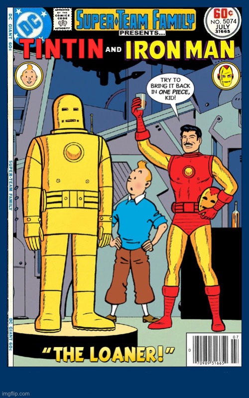 image tagged in comics,iron man,tintin,crossover,super team family | made w/ Imgflip meme maker